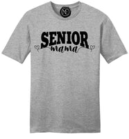 Senior Mama #2 Tee/Crewneck