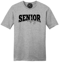 Senior #1 Tee/Crewneck