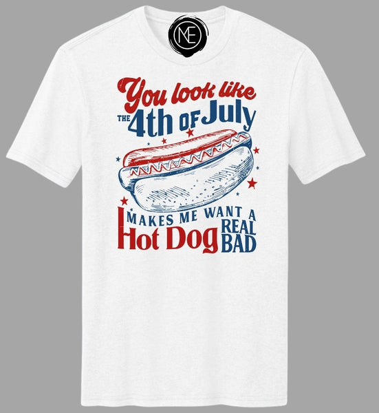You look like the 4th of July Tee #3