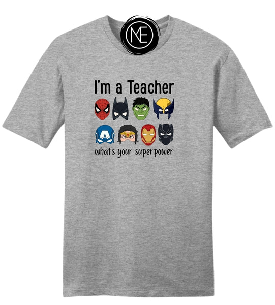 Teacher Superpower Tee