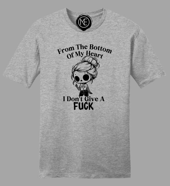 From the bottom of my heart tee